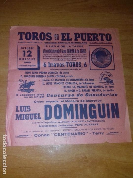 Tauromaquia: CARTEL. EL PUERTO. 1960. LUIS MIGUEL DOMINGUIN.