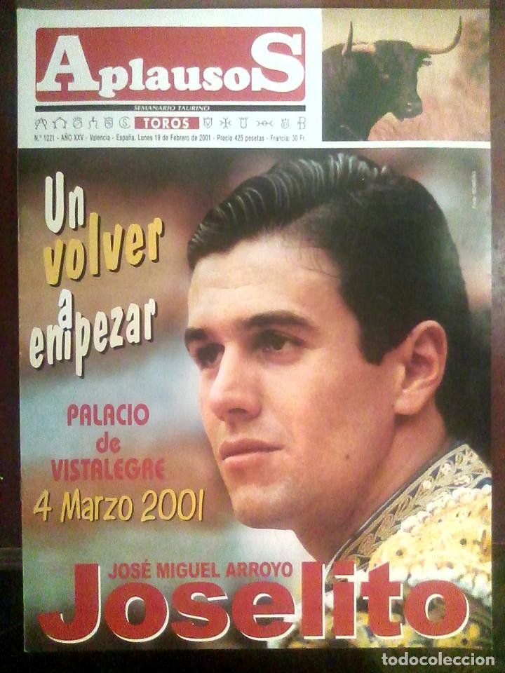 Tauromaquia: Revista Aplausos N.&ordm; 1221, 19 de febrero 2001 - Jos&eacute; Miguel Arroyo Joselito, Palacio de Vistalegre