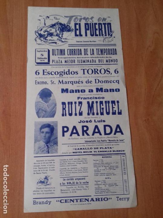 Tauromaquia: CARTEL. EL PUERTO. 1970. FRANCISCO RUIZ MIGUEL. JOSE LUIS PARADA.