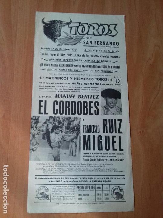 Tauromaquia: CARTEL. SAN FERNANDO. 1970.MANUEL BENITEZ EL CORDOBES. FRANCISCO LUIS MIGUEL.