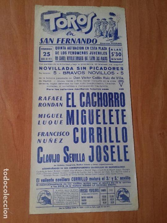 Tauromaquia: CARTEL. SAN FERNANDO. 1971. RAFAEL RONDAN. MIGUEL LUQUE. FRANCISCO NU&Ntilde;EZ. CLAVIJO SEVILLA.