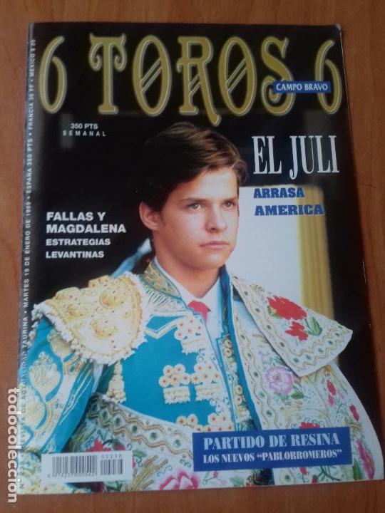 Stierkampf: REVISTA. 6 TOROS 6. MARTES,19 DE ENERO DE 1999.