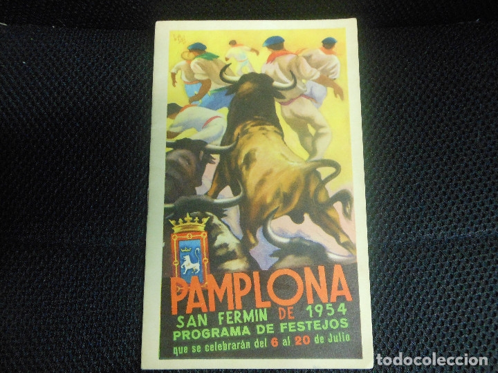 Tauromaquia: 1954 PROGRAMA DE SAN FERMIN PAMPLONA TOROS NAVARRA - Foto 1
