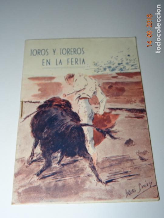 Tauromaquia: Antiguo Librito TOROS Y TOREROS EN LA FERIA de Valencia Julio del A&ntilde;o 1952