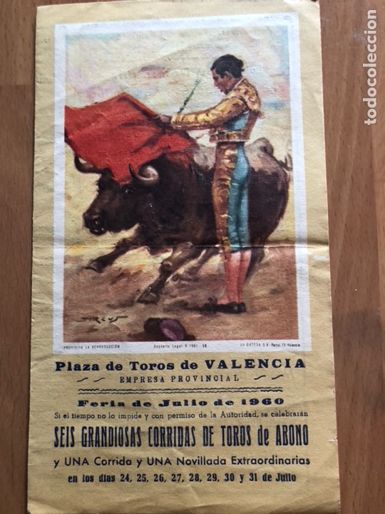 Tauromaquia: Programa plaza de toros valencia feria de julio 1960.ostos luis Miguel dominguin Antonio Ord&oacute;&ntilde;ez.