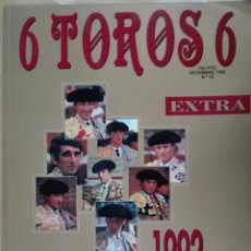 Tauromaquia: REVISTA 6 TOROS 6 NÚMERO 15, EXTRA DICIIEMBRE 1992, BUEN ESTADO. Lote 131333266