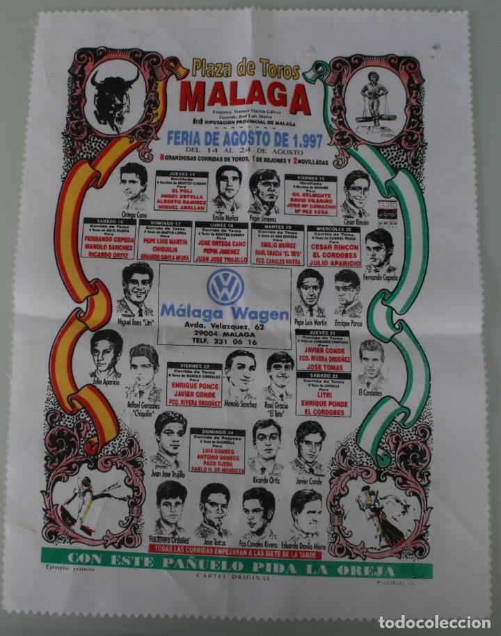 Bullfighting: CARTEL DE TELA CORRIDAS PLAZA TOROS TOREROS MALAGA FERIA 1997: CON ESTE PA&Ntilde;UELO PIDA LA OREJA