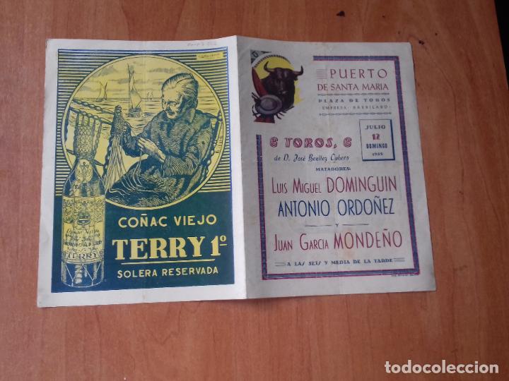 Tauromaquia: CARTEL. PUERTO DE SANTA MARIA. 12-JULIO-1959. LUIS MIGUEL DOMINGUIN. ANTONIO ORDO&Ntilde;EZ. MONDE&Ntilde;O.