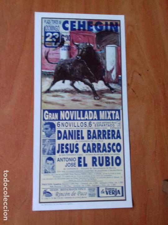 Stierkampf: CARTEL. CEHEGIN. 23-JULIO-2000. DANIEL BARRERA. JESUS. CARRASCO. ANTONIO JOSE EL RUBIO. LEER.