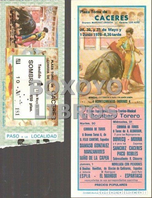 Tauromaquia: Plaza de Toros de C&aacute;ceres. Programa de Ferias del 28, 30, 31 de Mayo y 1 de Junio de 1978 y entrada