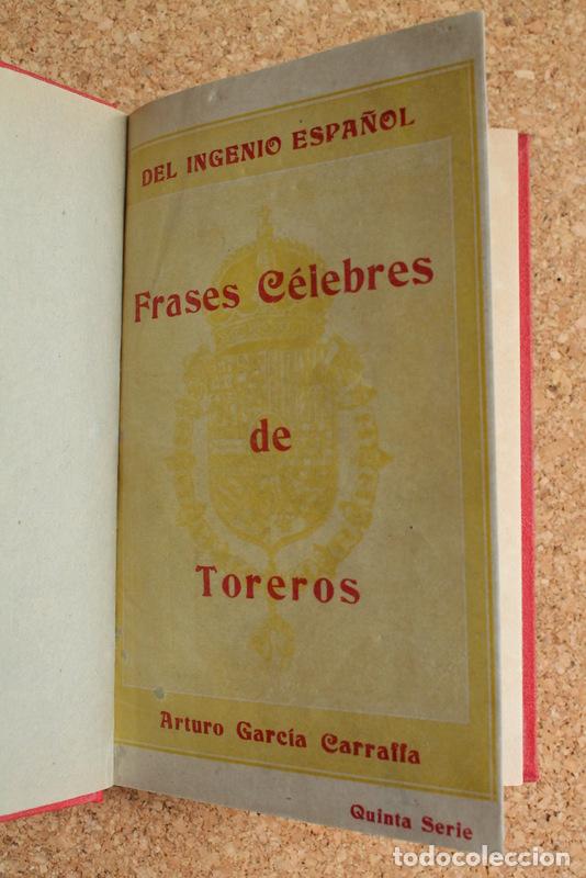 del ingenio español. frases célebres de toreros - Compra venta en  todocoleccion