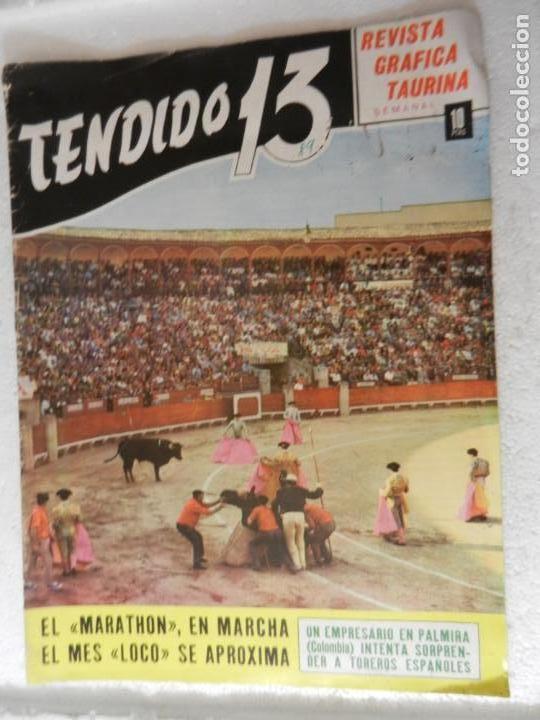 Stierkampf: TENDIDO 13 REVISTA GR&Aacute;FICA TAURINA N&ordm; 89 AGOSTO 1969 - PACO CAMINO, ESPA&Ntilde;A PRODUCE CALIDAD