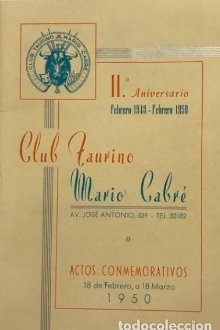 1950 Club taurino Mario Cabré. Segundo aniversario. Librito con publicidad.