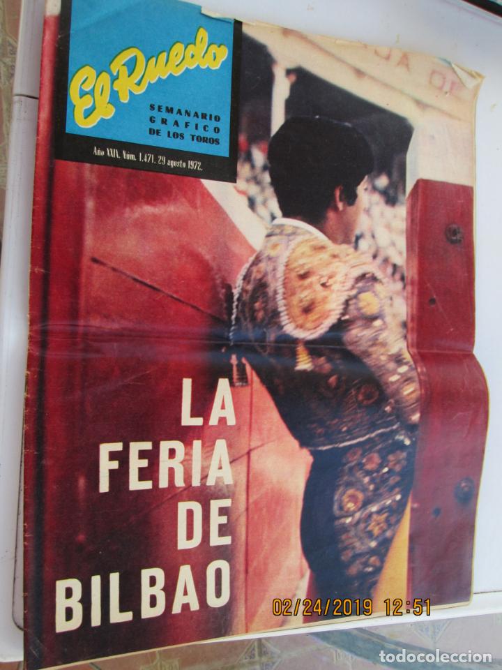 Tauromachie: EL RUEDO SEMANARIO GRAFICO  DE LOS TOROS N&ordm; 1471 AGOSTO 1972 LA FERIA DE BILBAO