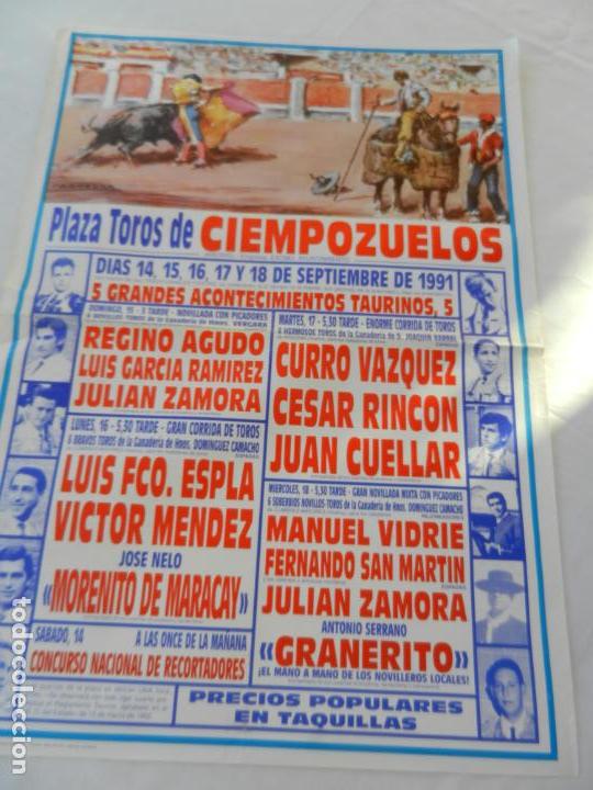 Stierkampf: CARTEL DE TOROS PLAZA DE CIEMPOZUELOS. 14 15 16 17 Y 18 DE  SEPTIEMBRE 1991. MEDIDAS 70X50 CM.
