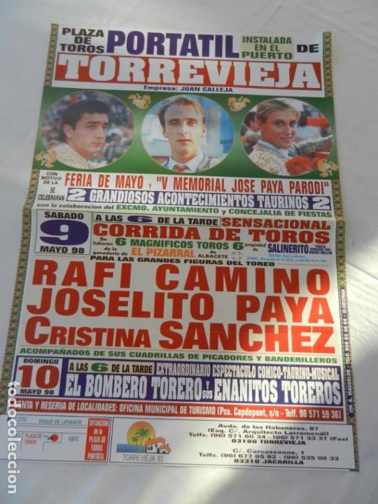 Tauromaquia: CARTEL DE TOROS PLAZA PORTATIL DE TORREVIEJA. 9 DE MAYO 1998. RAFI CAMINO, JOSELITO PAYA, C. SANCHEZ