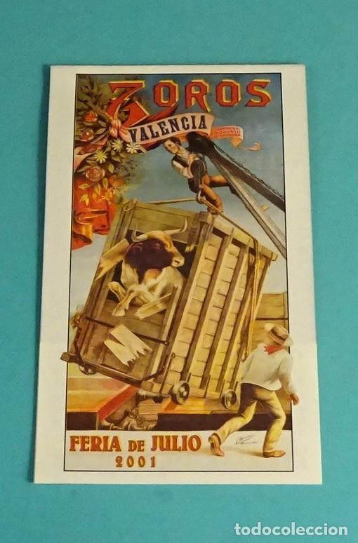 Tauromaquia: D&Iacute;PTICO FOLLETO FERIA DE JULIO 2001 - PLAZA DE TOROS DE VALENCIA