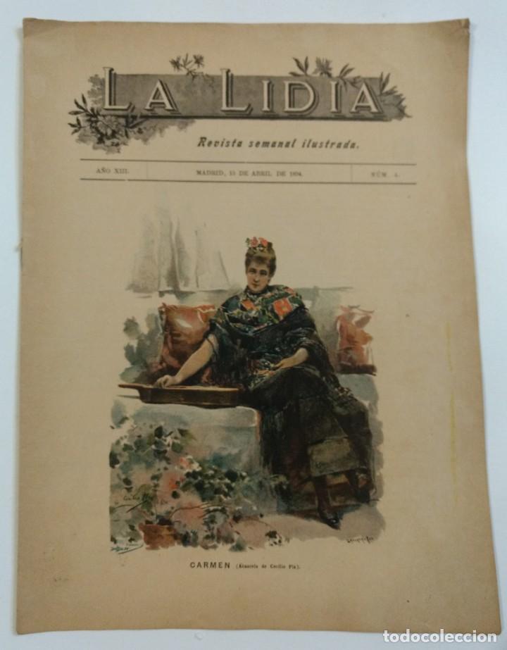 Tauromaquia: La Lidia A&ntilde;o XIII Revista semanal ilustrada. Madrid abril 1894 num 4 semana taurina.