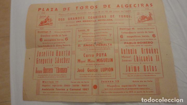 Tauromaquia: PLAZA DE TOROS ALGECIRAS.1957.CHAMACO.ORDO&Ntilde;EZ.CHICUELO II.JOSELITO HUERTA.JAIME OSTOS.CURRO PUYA.