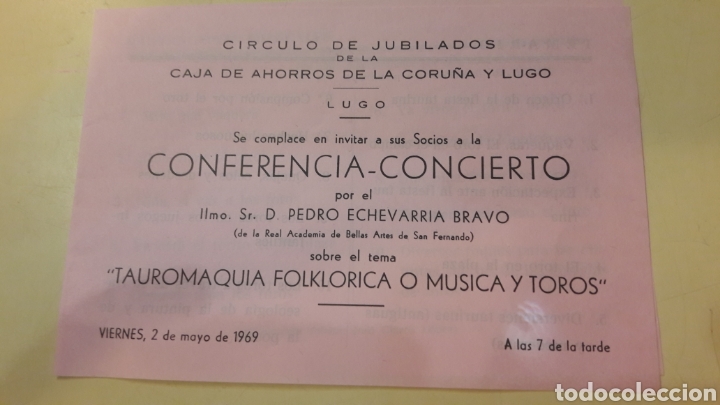Tauromaquia: 1969 Lugo concierto conferencia jubilados Caja ahorros Coru&ntilde;a Lugo Tema Tauromaquia Folkl&oacute;rica Toros