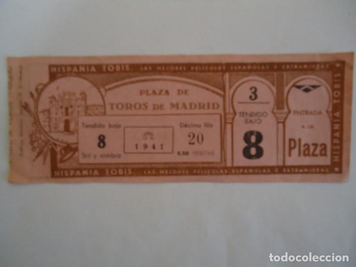 Tauromaquia: ENTRADA DE TOROS DEL A&Ntilde;O 1941 DE LA PLAZA DE MADRID.PUBLICIDAD DE CINE HISPANIA TOBIS