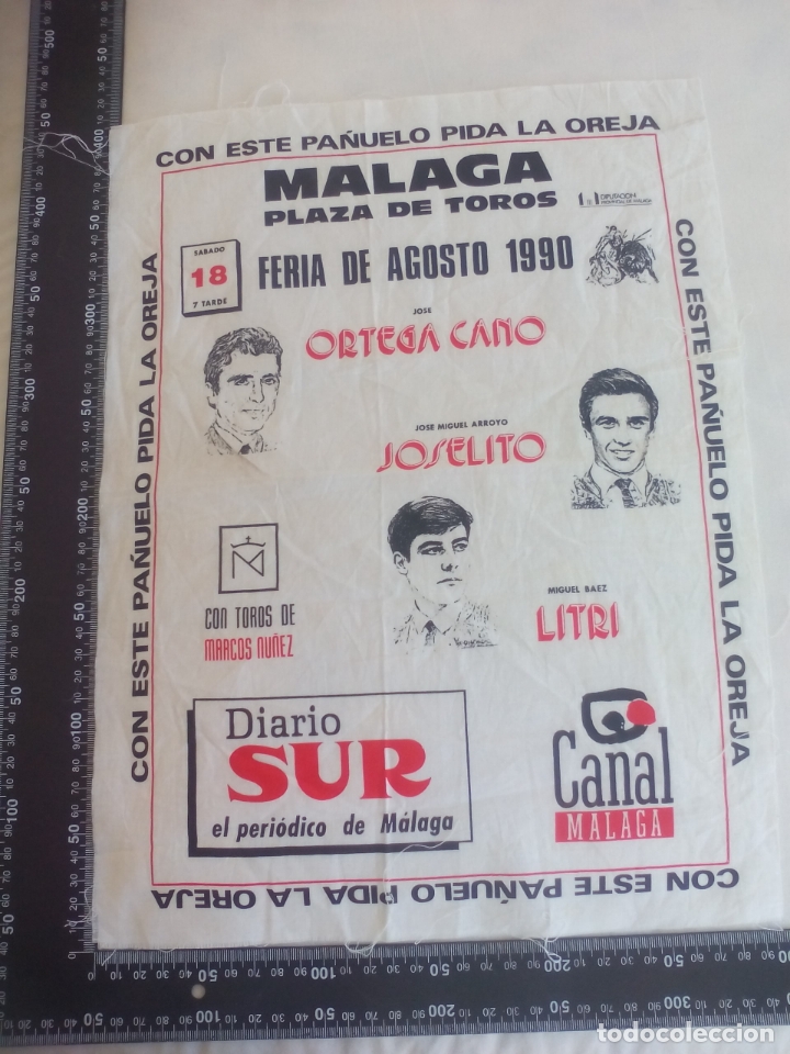 Tauromaquia: PA&Ntilde;UELO DE TOROS, CARTEL TAURINO 1990 M&Aacute;LAGA FERIA AGOSTO ORTEGA CANO, JOSELITO, LITRI
