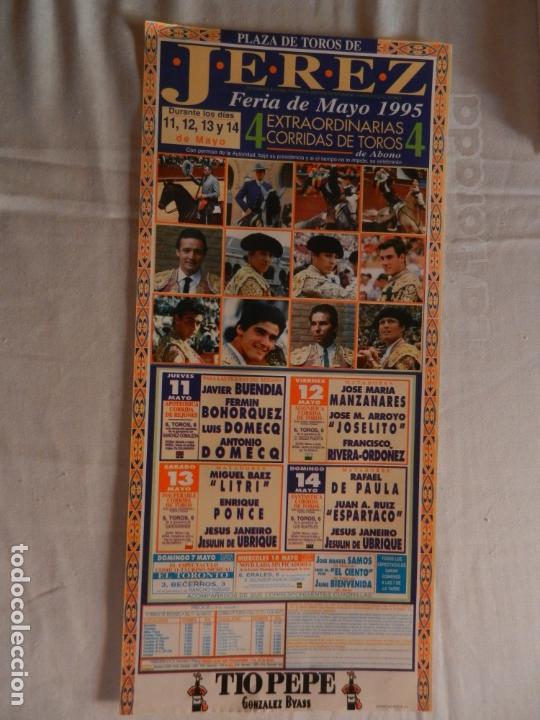 Tauromaquia: CARTEL DE TOROS PLAZA DE JEREZ. MAYO 1995.JOSELITO, BUENDIA, BOHORQUEZ, RIVERA..... MED. 45X20 CM.