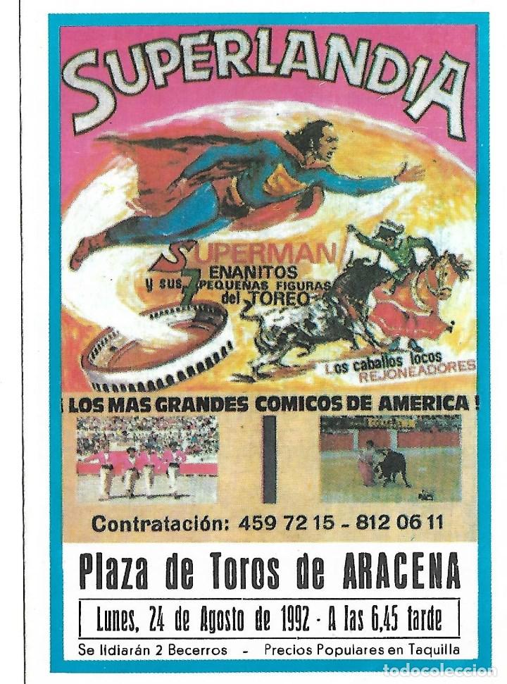 Tauromachia: C150- CARTEL DE SUPERLANDIA EN LA PLAZA DE TOROS DE  ARACENA  del 24 -8 - 1992