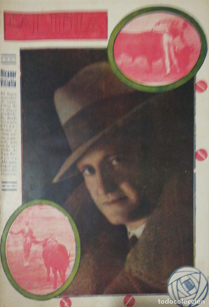 Tauromaquia: LA LIDIA. REVISTA TAURINA. N&ordm;520. MADRID. 1931. RICANOR VILLALTA. JOSELITO DE LA CRUZ. LEER.