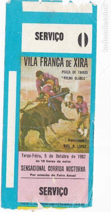 Tauromaquia: Entrada plaza de toros de Vila Franca de Xira. 5 Octubre 1982
