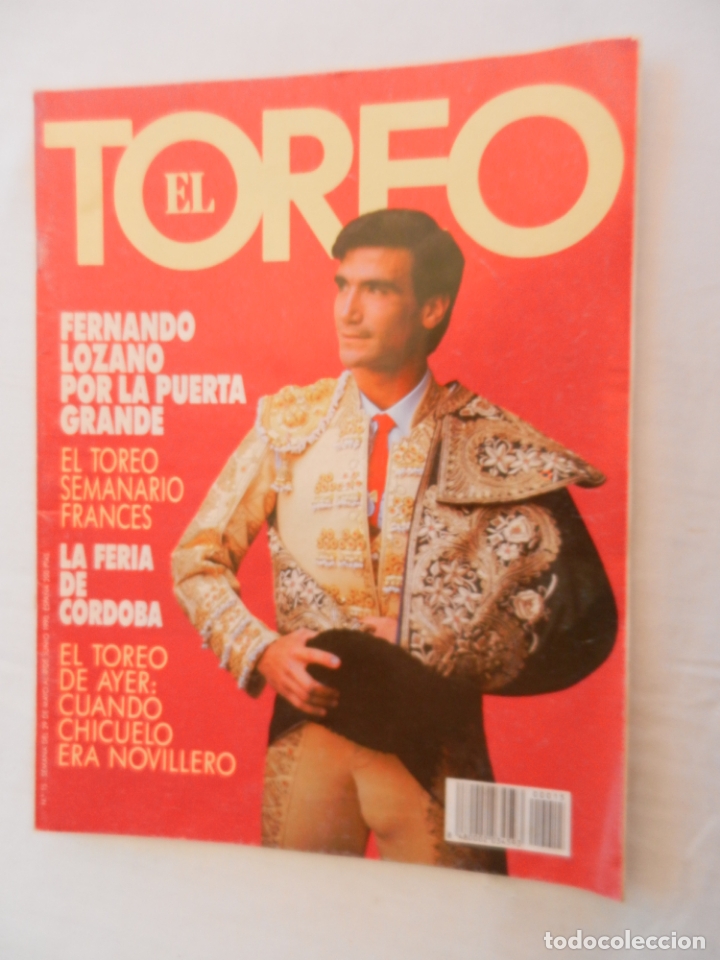 Tauromachie: EL TOREO REVISTA N&ordm; 15 FERNANDO LOZANO POR LA PUERTA GRANDE 05-1990