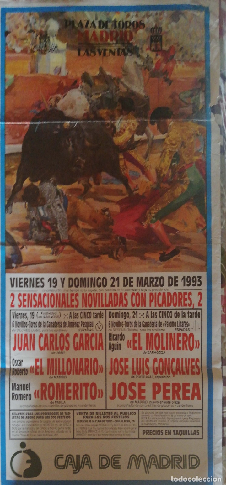 Tauromaquia: PLAZA DE TOROS DE MADRID ( LAS VENTAS). 1993. JUAN CARLOS GARCIA. OSCAR ROBERTO. RICARDO AGUIN. LEER