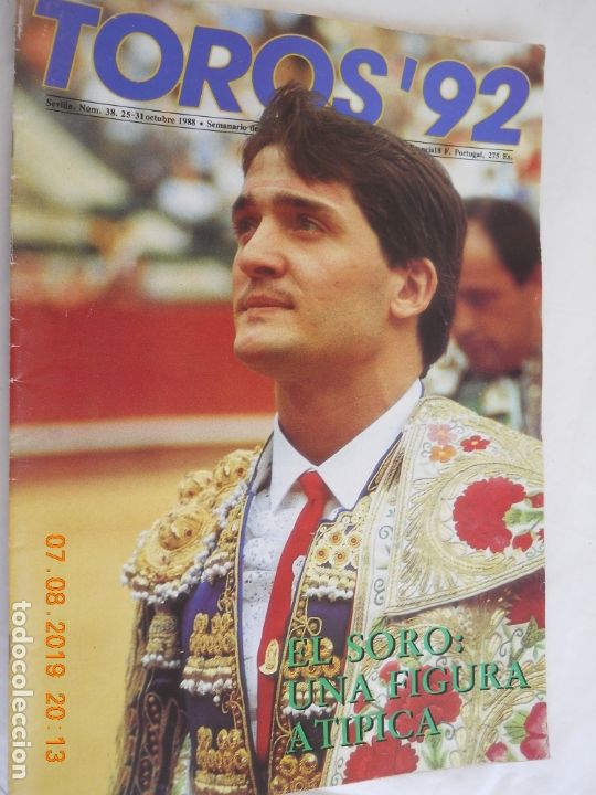 Tauromachie: TOROS'92 OCTUBRE 1988 - SEMANARIO TAURINO - EL SORO: UNA FIGURA AT&Iacute;PICA.