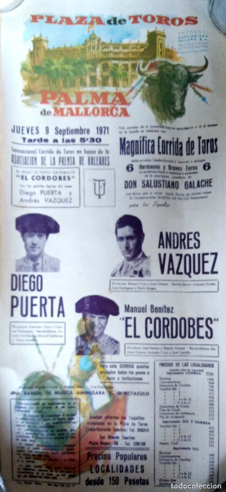 Bullfighting: PLAZA DE TOROS PALMA DE MALLORCA. 1971. ANDRES VAZQUEZ. EL CORDOBES. DIEGO PUERTA.