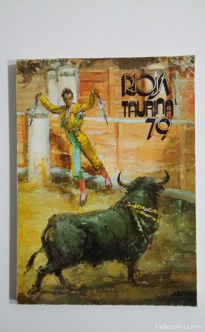 Tauromachie: RIOJA TAURINA. 79'. 1979. PEDRO MARIA AZOFRA. TDK407