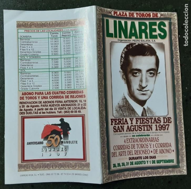 Tauromaquia: PLAZA DE TOROS DE LINARES, FERIA DE SAN AGUST&Iacute;N 1997 4 CORRIDAS, MANOLETE