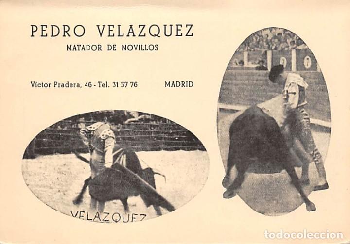 Tauromaquia: POSTAL PEDRO VEL&Aacute;ZQUEZ.-MATADOR DE NOVILLOS