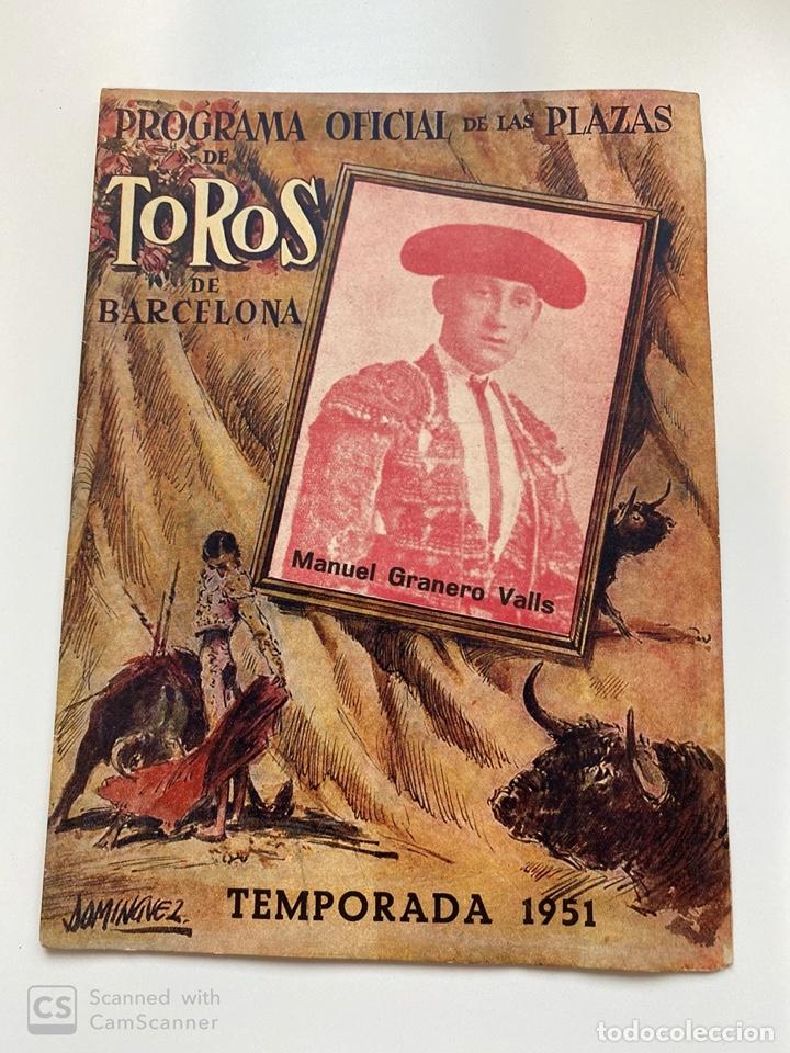 Stierkampf: PROGRAMA DE TOROS.PROGRAMA OFICIAL DE PLAZAS DE TOROS DE BARCELONA. MANUEL GRANERO. TEMPORADA 1951