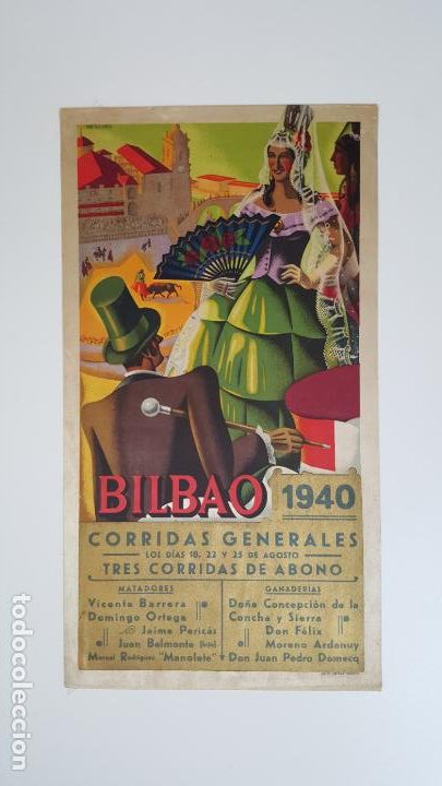 Tauromaquia: CARTEL DE TOROS EN SEDA BILBAO 1940. LIT. IMP. ORTEGA. VALENCIA