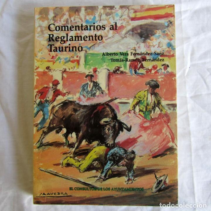 Stierkampf: Comentarios al Reglamento Taurino, A.Vera Fern&aacute;ndez-Sanz, T.R. Fern&aacute;ndez 1994