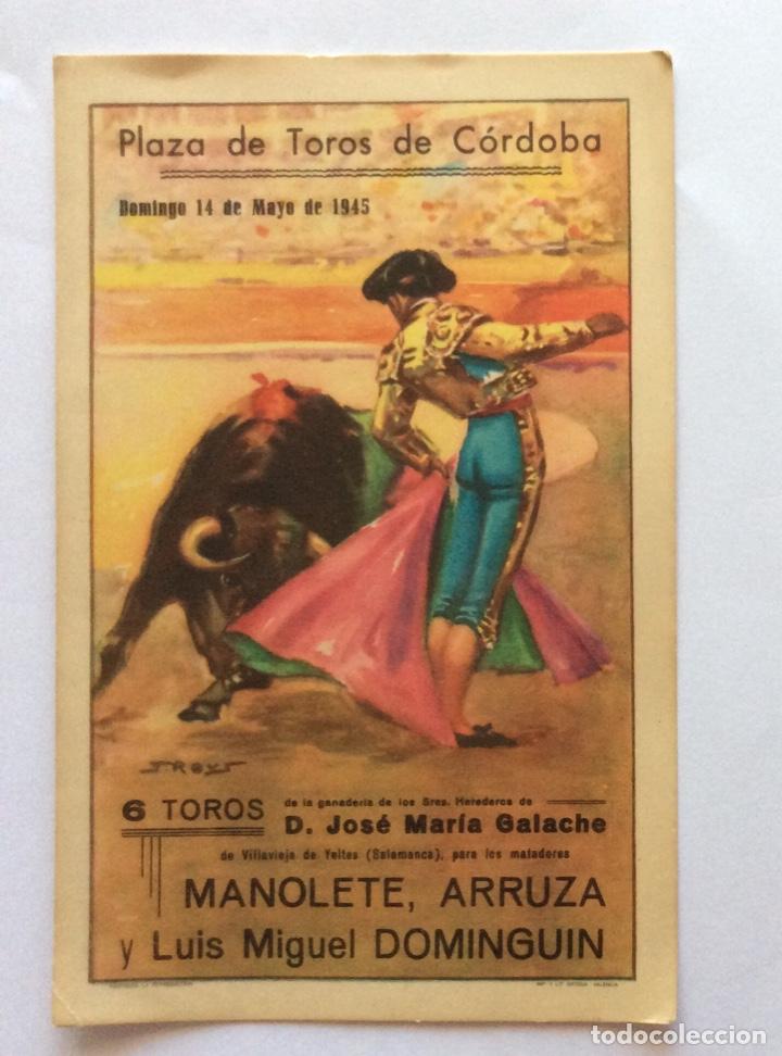 Tauromaquia: PEQUE&Ntilde;O CARTEL PLAZA TOROS DE C&Oacute;RDOBA, 14 MAYO 1945. MANOLETE, ARRUZA, L.M. DOMINGUIN. 13.5x21.5 CMS