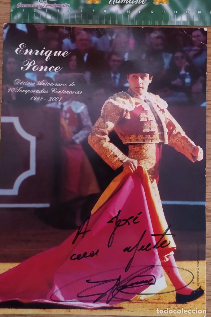Tauromaquia: POSTAL ENRIQUE PONCE. FIRMADA Y DEDICADA.