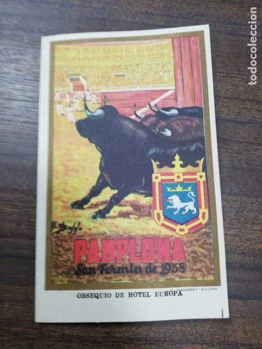 Tauromaquia: PROGRAMA DE FIESTA DE SAN FERMIN, PAMPLONA. 1958. OBSEQUIO DE HOTEL EUROPA.