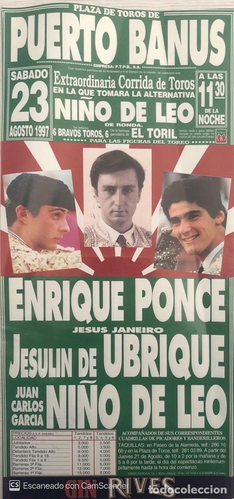 Tauromaquia: PUERTO BANUS, 1997, ENRIQUE PONCE, JESULIN DE UBRIQUE, NI&Ntilde;O DE LEO; EL TORIL