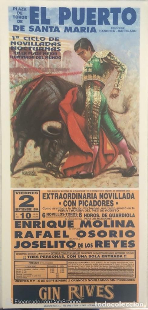 Tauromaquia: EL PUERTO SANTA MARIA, 1994, ENRIQUE MOLINA, RAFAEL OSORIO, JOSELITO, GANADERIA DE UTRERA