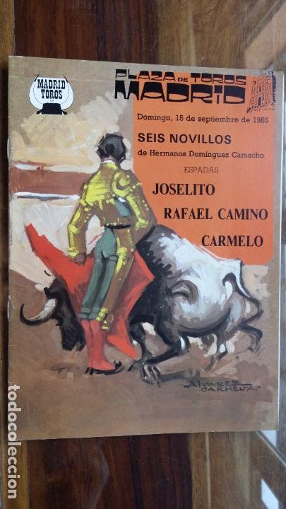 Tauromaquia: Plaza de toros de Madrid 1985 Las Ventas programa para Joselito, Rafael Camino y Carmelo