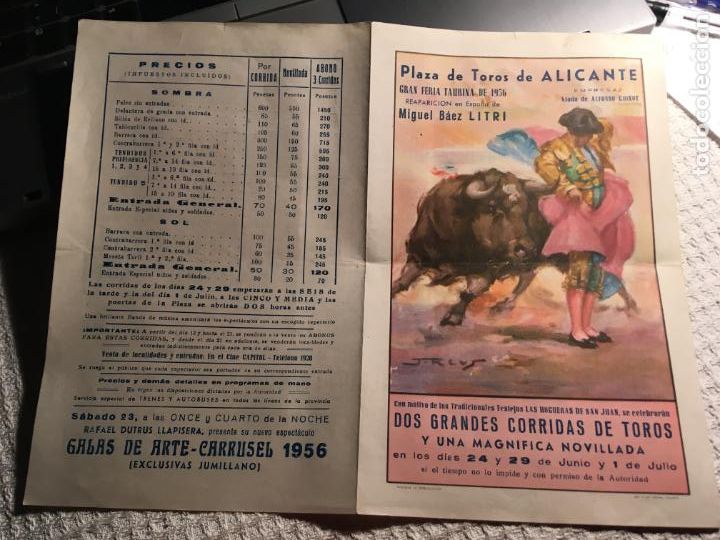 Tauromaquia: Alicante, Toros, Junio 1956,Reaparici&oacute;n en Espa&ntilde;a de Miguel Baez Litri,Hogueras de San Juan