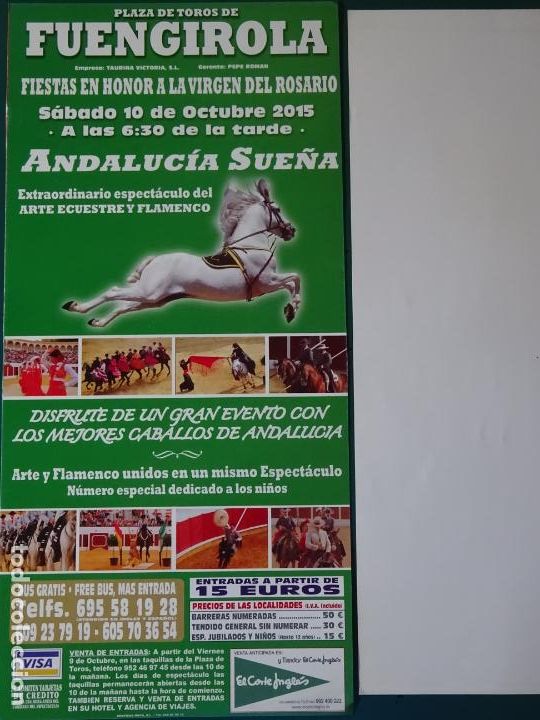 Bullfighting: TAUROMAQUIA CARTEL DE CORRIDA DE TOROS. FUENGIROLA ANDALUC&Iacute;A SUE&Ntilde;A 2015. 29CM. B29