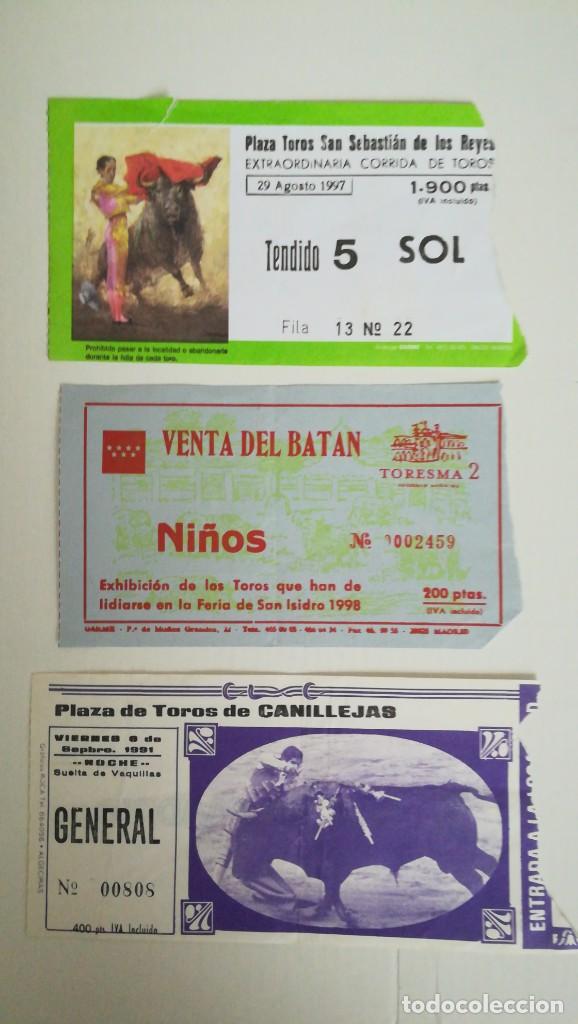 Bullfighting: 3 ENTRADAS TOROS SAN SEBASTI&Aacute;N DE LOS REYES VENTA DEL BAT&Aacute;N Y CANILLEJAS