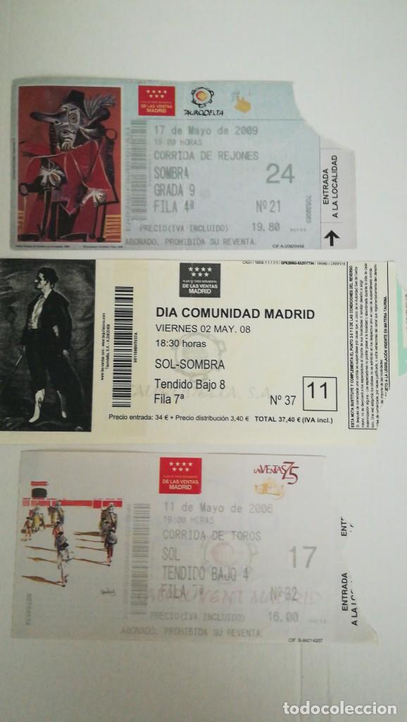 Bullfighting: 3 ENTRADAS TOROS LAS VENTAS 2006 2008 Y 2009